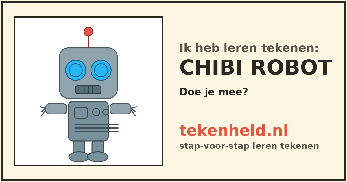 Voorbeeld: Chibi robot tekenen in stappen