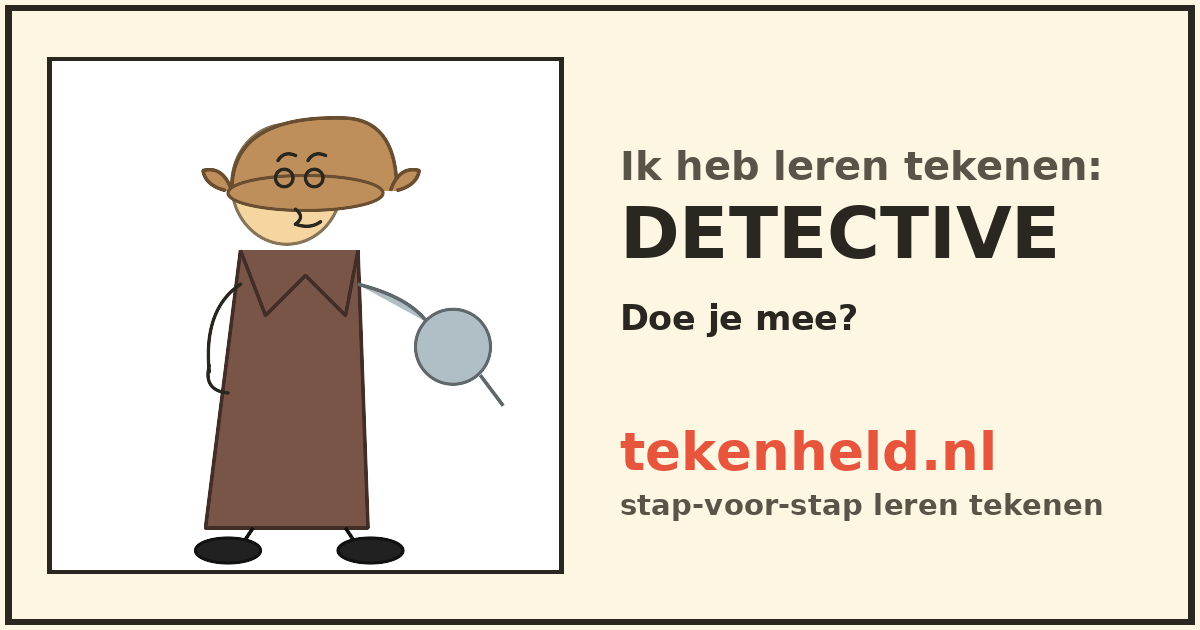 Voorbeeld: Detective tekenen in stappen