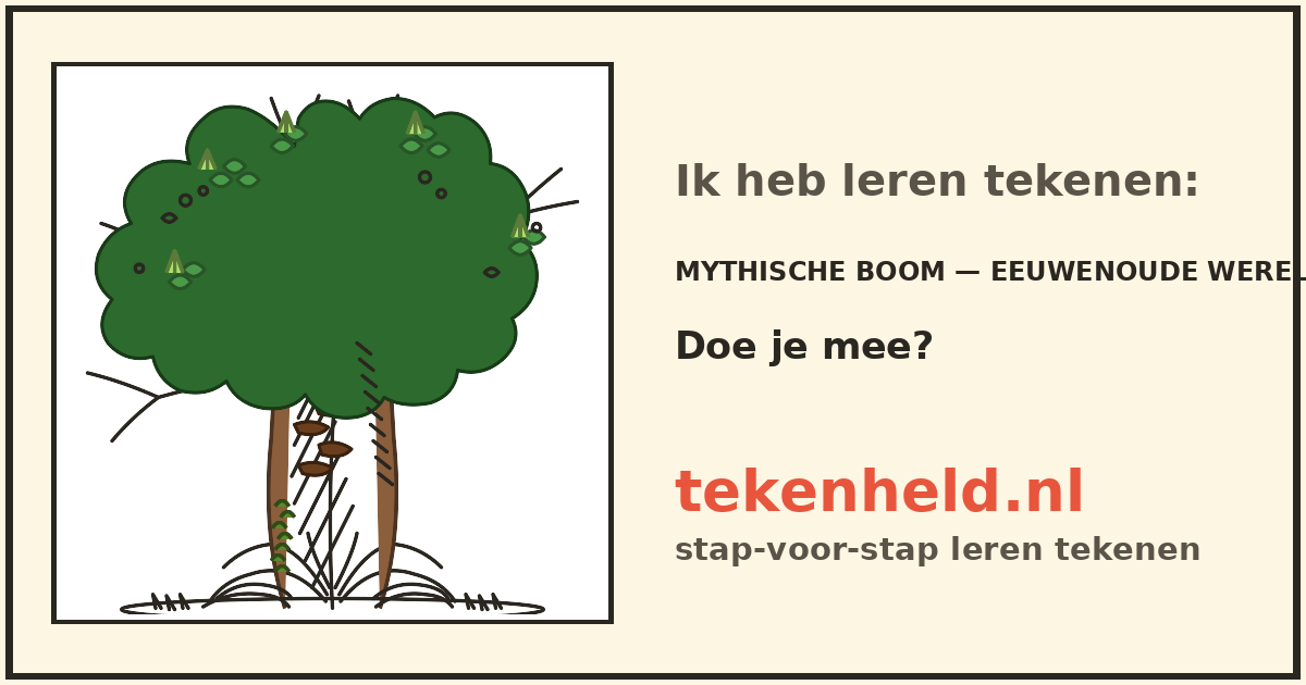 Voorbeeld: Mythische boom — eeuwenoude wereldboom tekenen in stappen