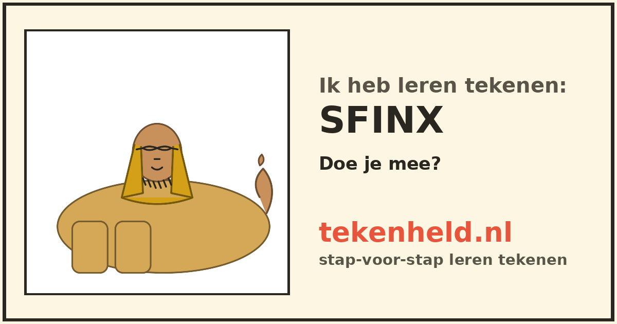 Voorbeeld: Sfinx tekenen in stappen