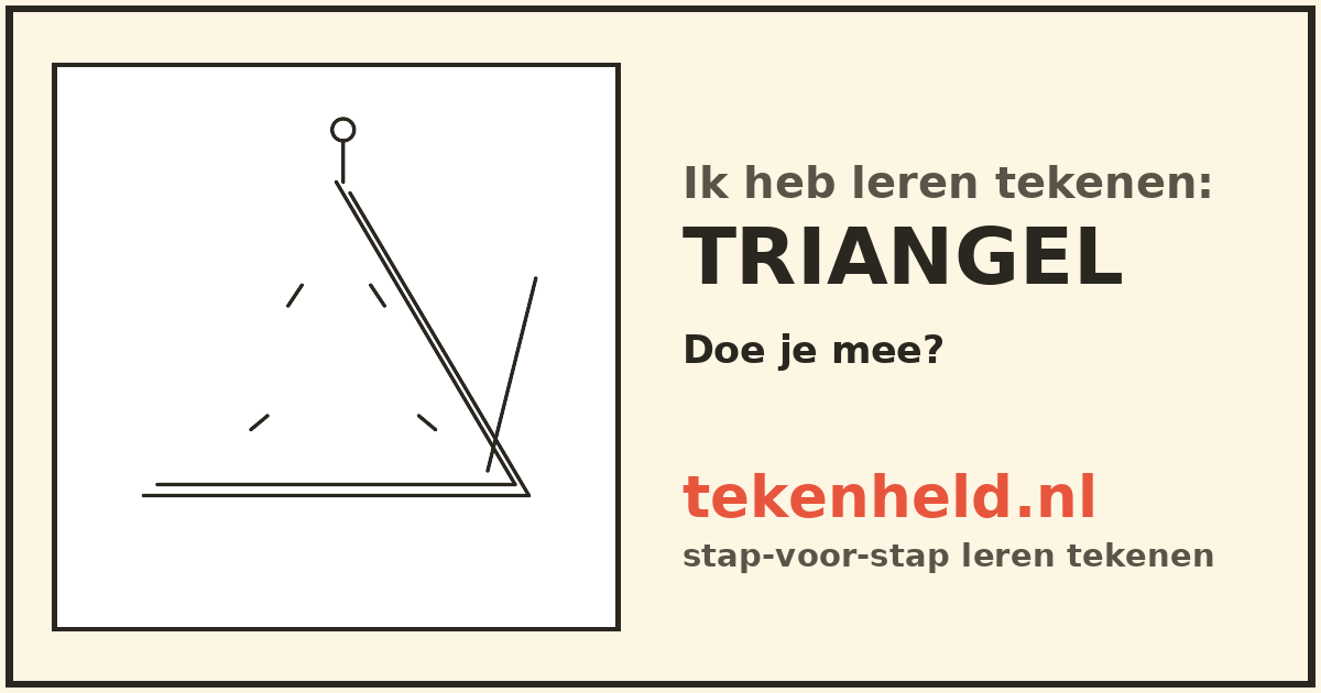Voorbeeld: Triangel tekenen in stappen