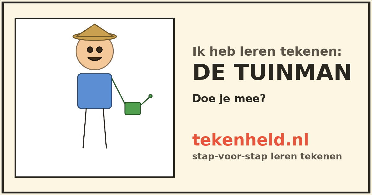 Voorbeeld: De tuinman tekenen in stappen
